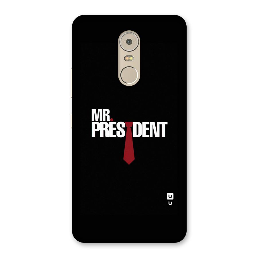 Mr President Back Case for Lenovo K6 Note