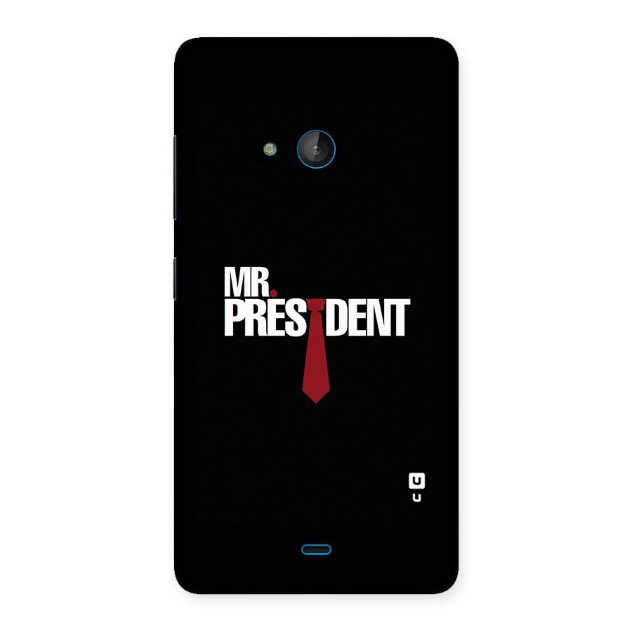 Mr President Back Case for Lumia 540
