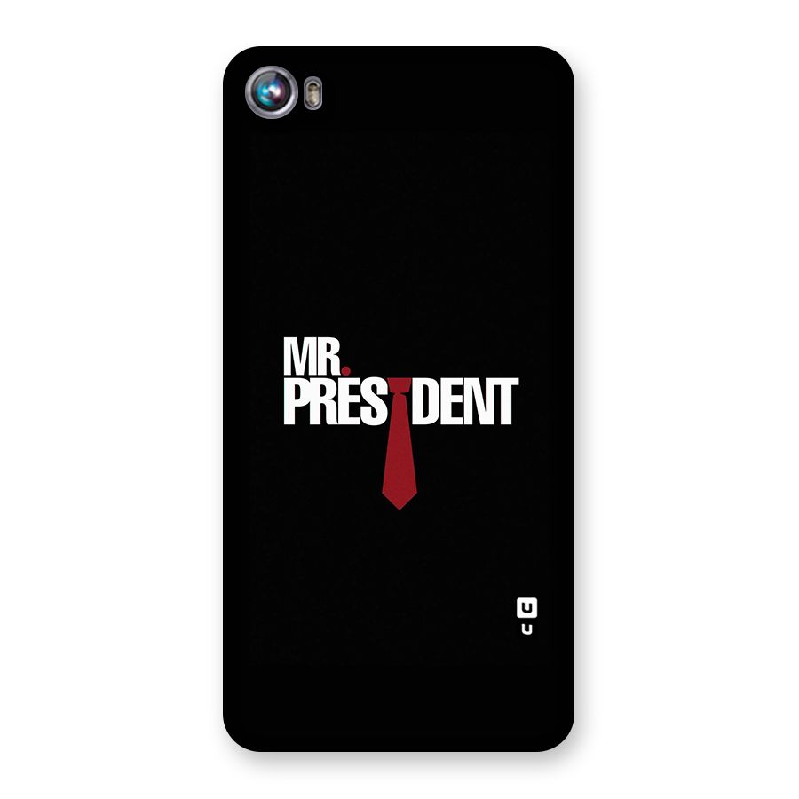 Mr President Back Case for Micromax Canvas Fire 4 A107