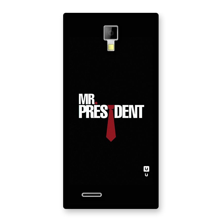 Mr President Back Case for Micromax Canvas Xpress A99
