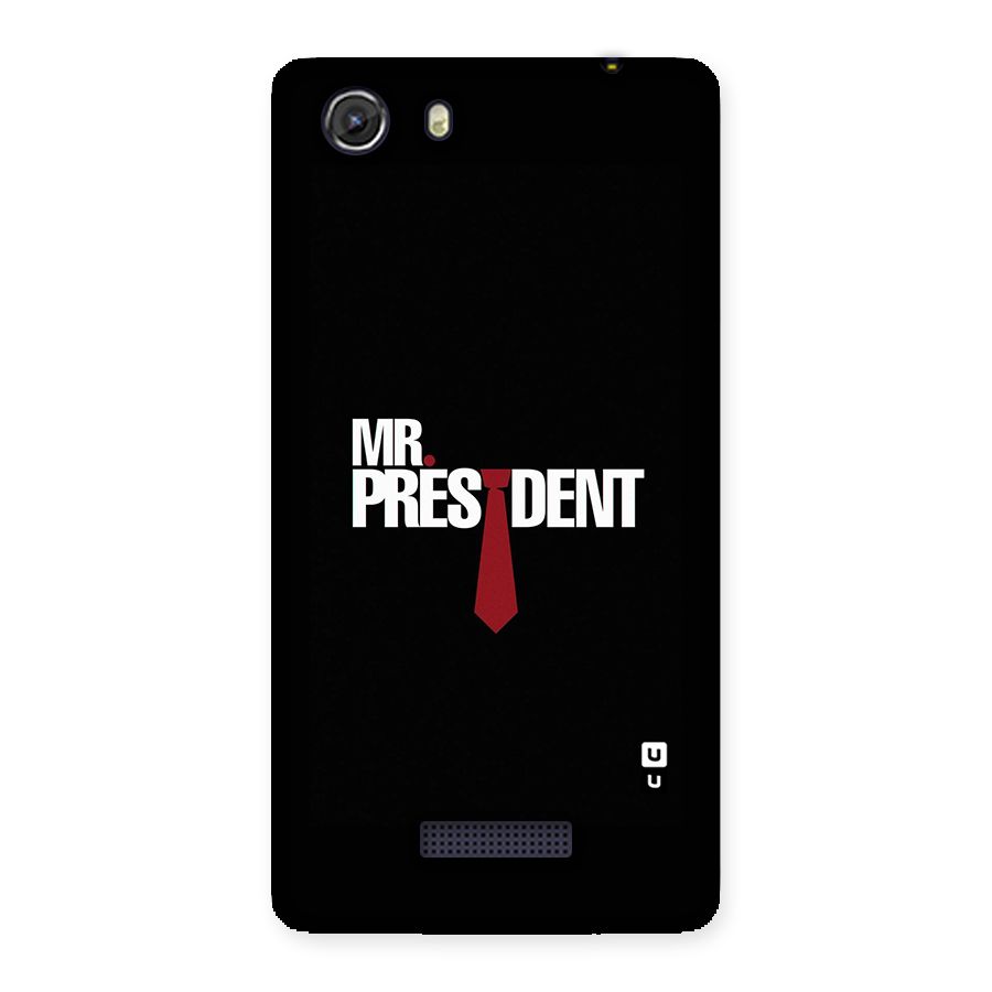 Mr President Back Case for Micromax Unite 3
