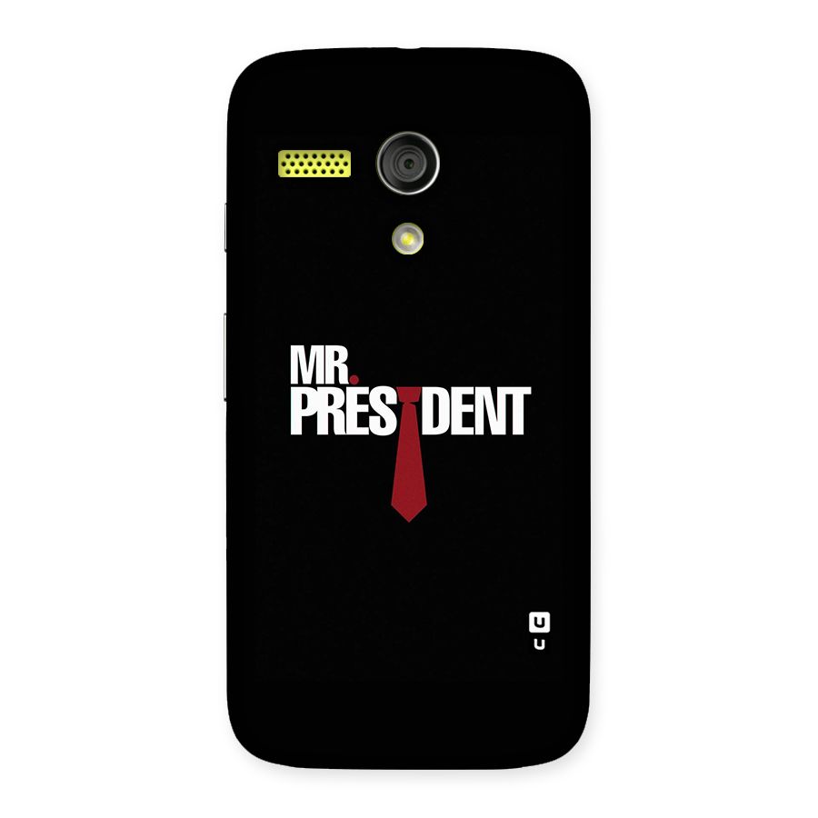 Mr President Back Case for Moto G