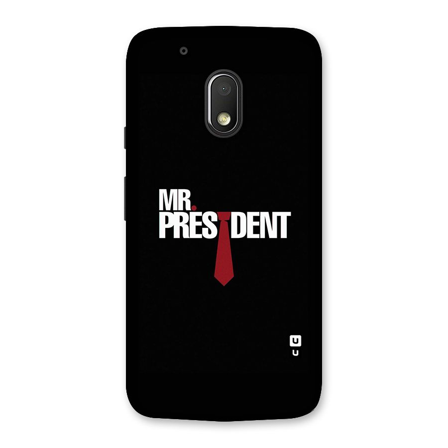 Mr President Back Case for Moto G4 Play
