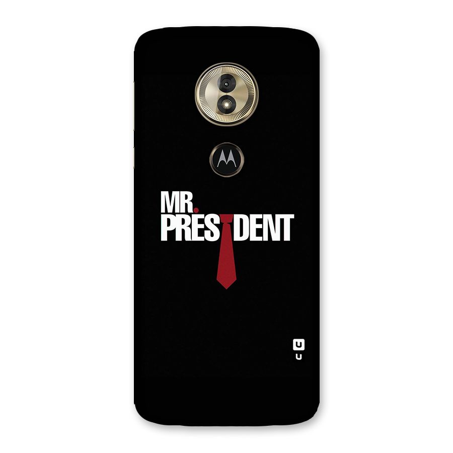 Mr President Back Case for Moto G6 Play
