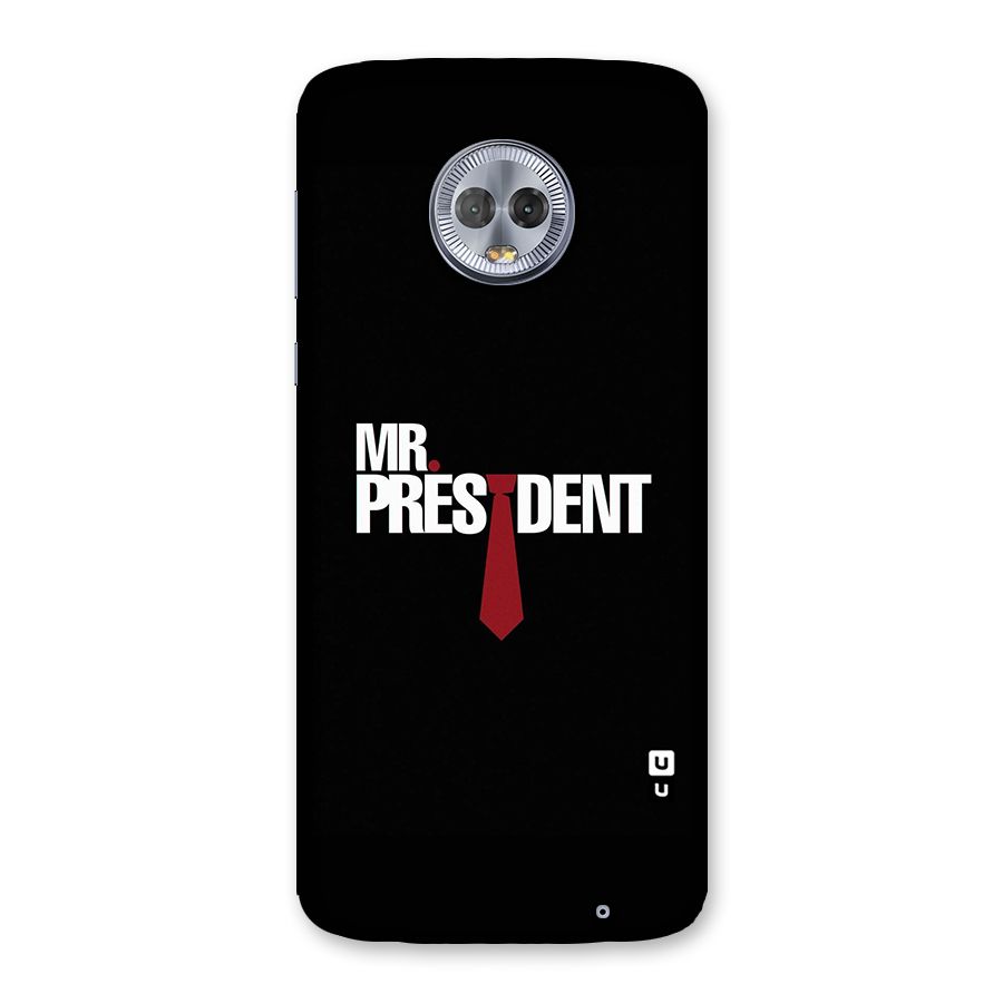 Mr President Back Case for Moto G6 Plus