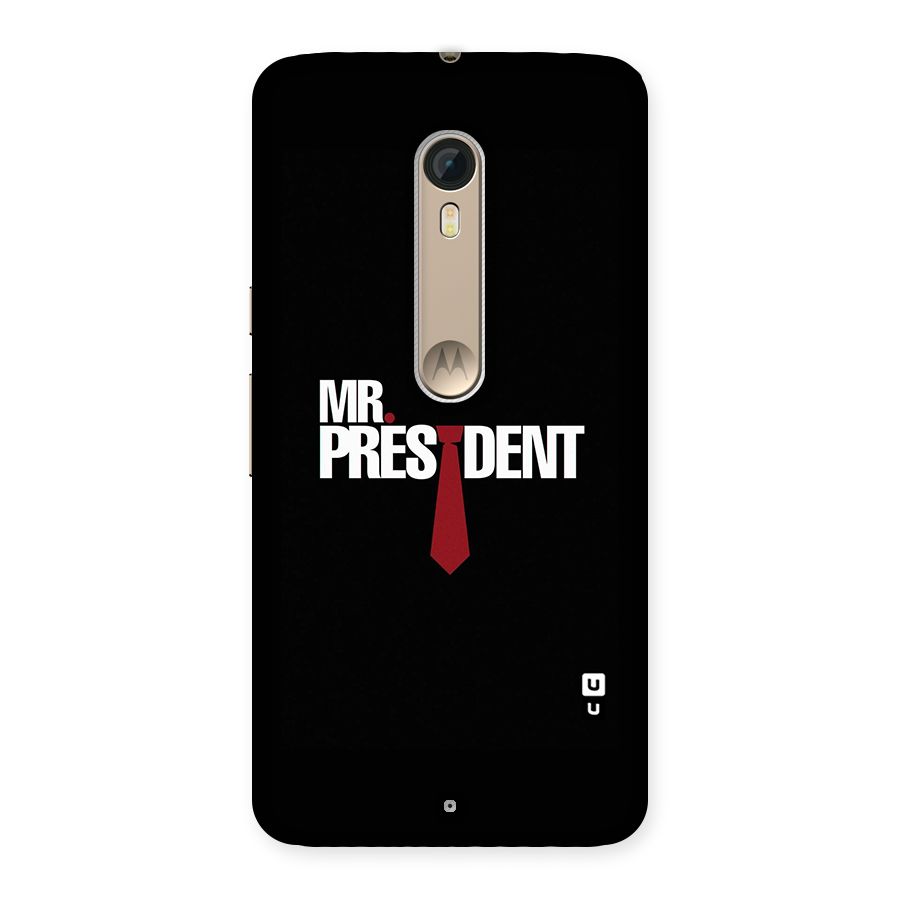 Mr President Back Case for Motorola Moto X Style