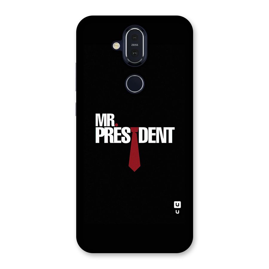 Mr President Back Case for Nokia 8.1