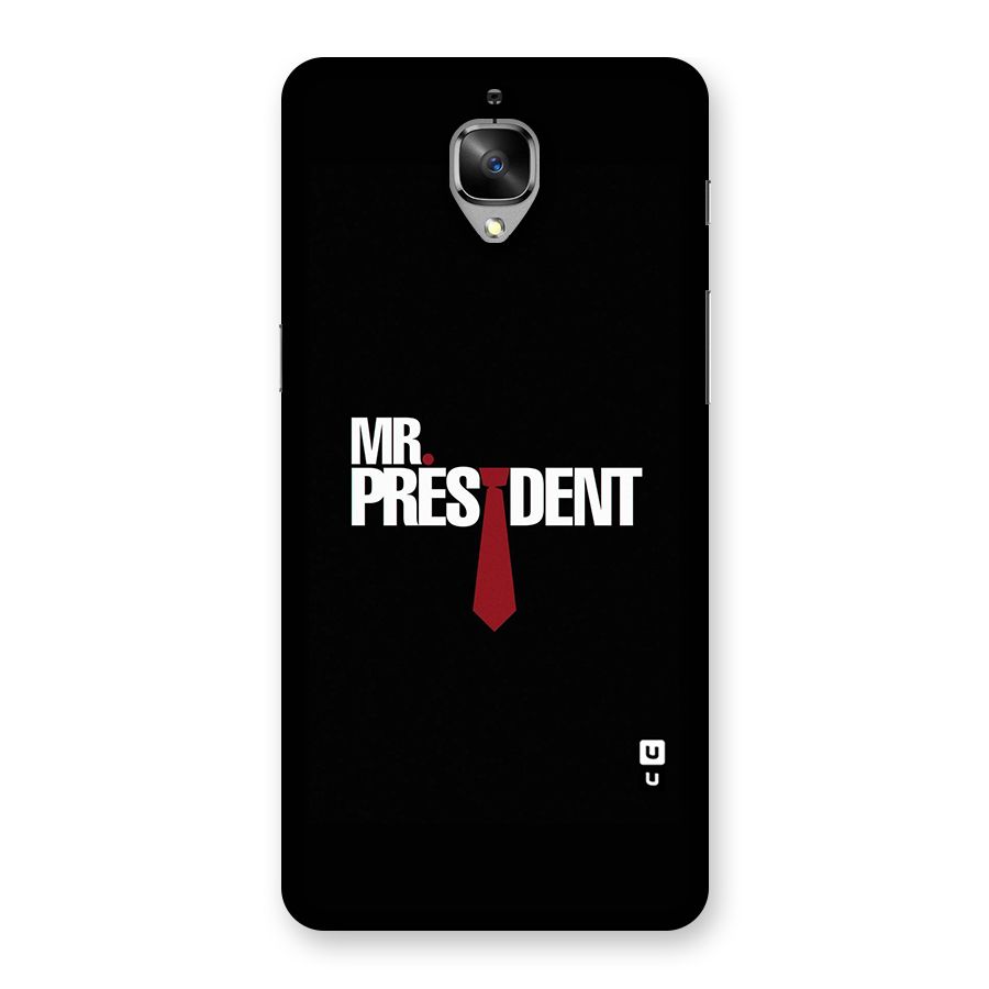 Mr President Back Case for OnePlus 3T