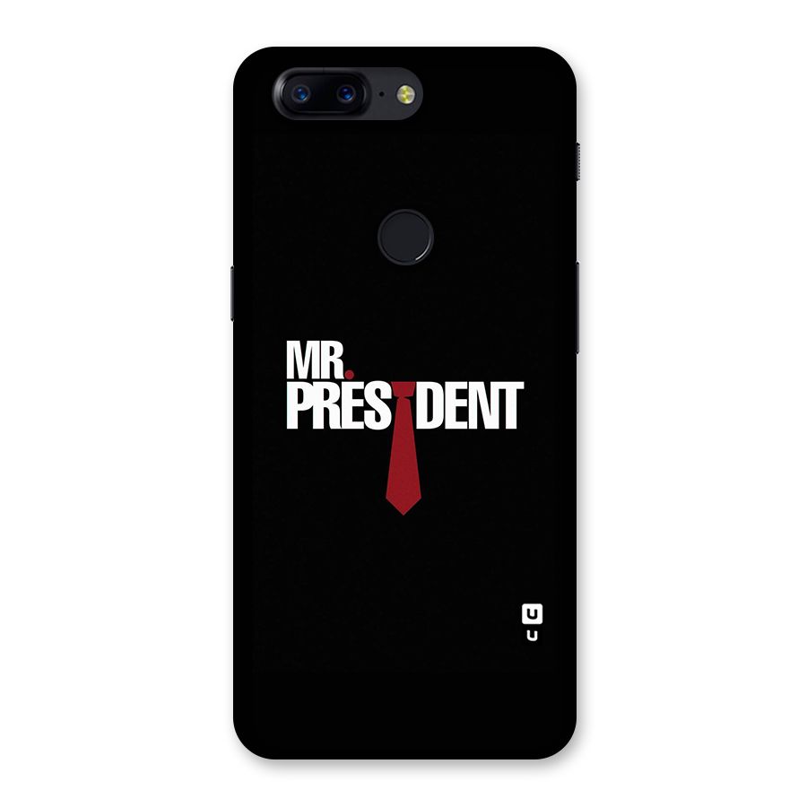 Mr President Back Case for OnePlus 5T