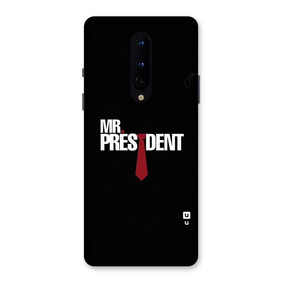 Mr President Back Case for OnePlus 8