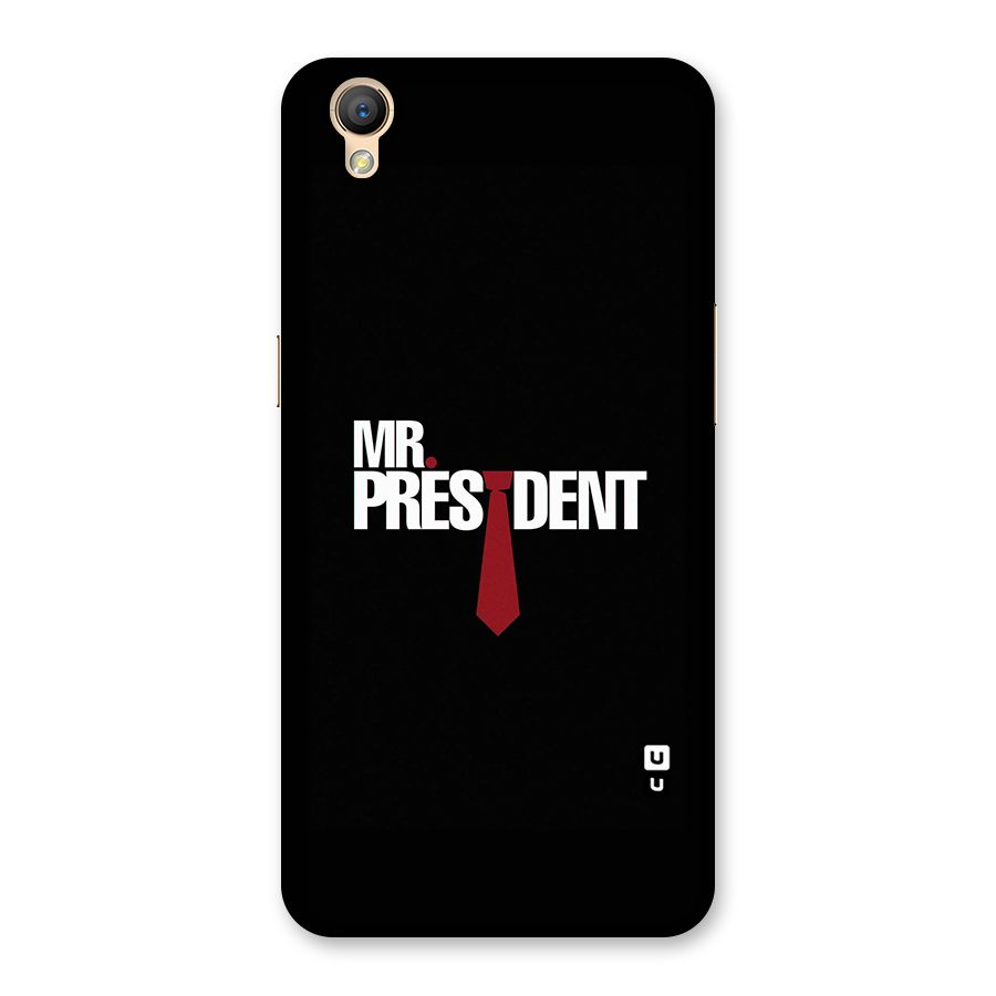 Mr President Back Case for Oppo A37
