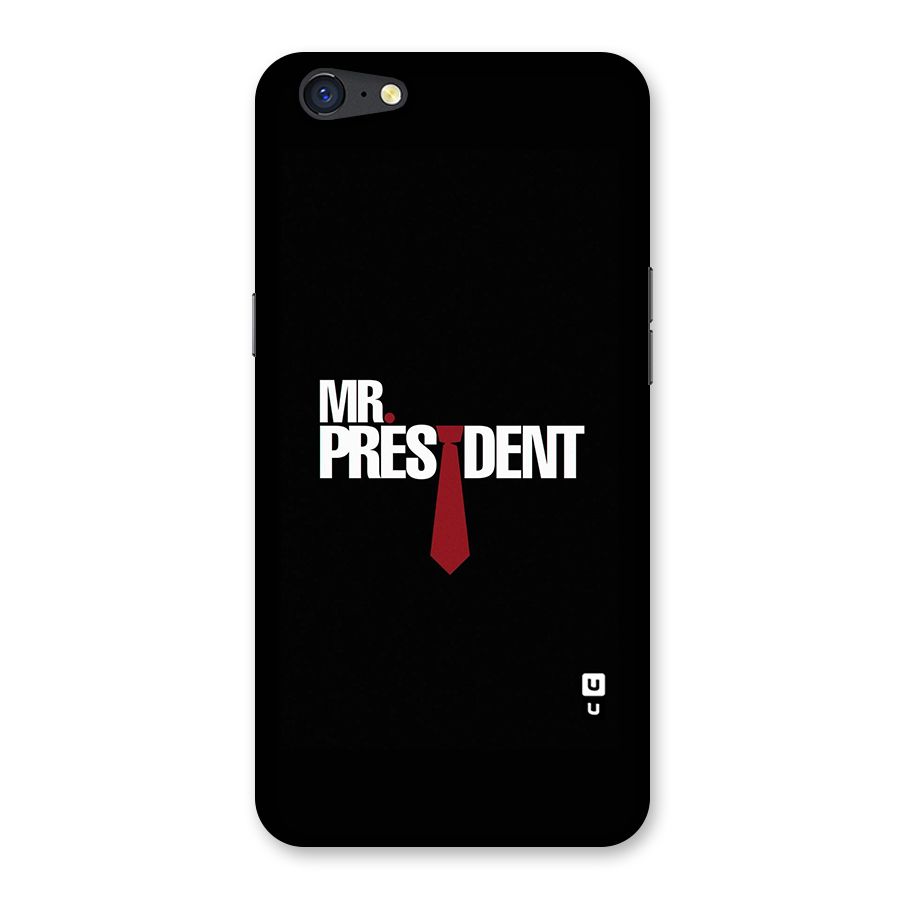 Mr President Back Case for Oppo A71
