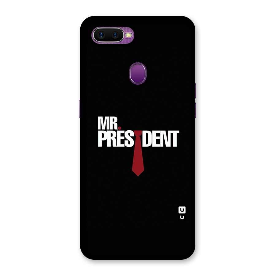 Mr President Back Case for Oppo F9