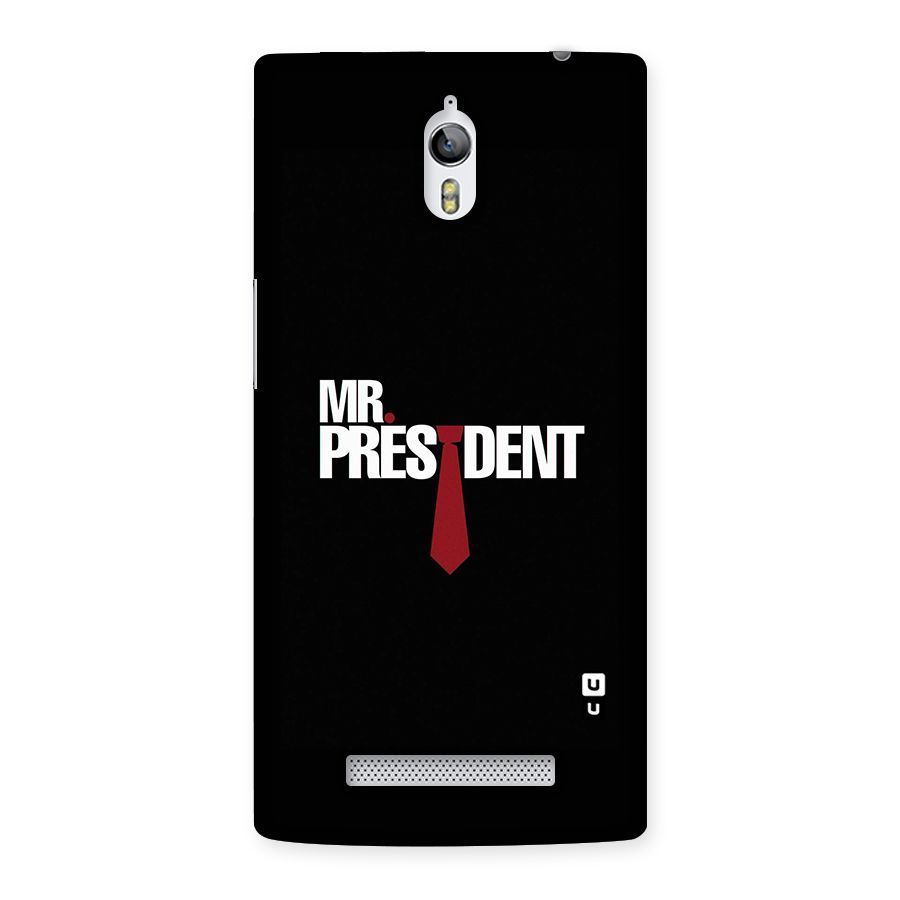 Mr President Back Case for Oppo Find 7