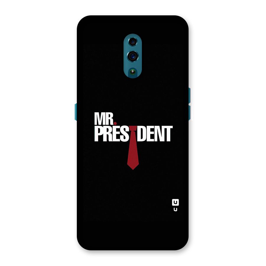 Mr President Back Case for Oppo Reno