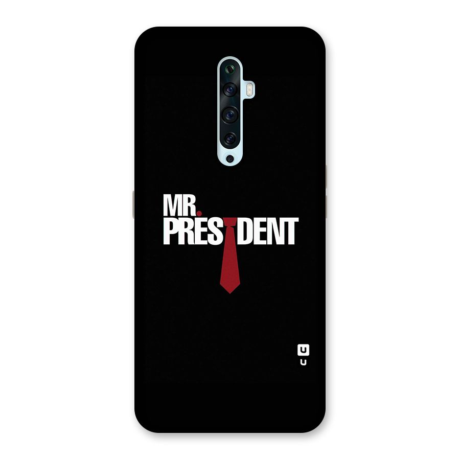 Mr President Back Case for Oppo Reno2 Z