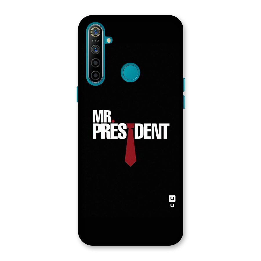 Mr President Back Case for Realme 5i