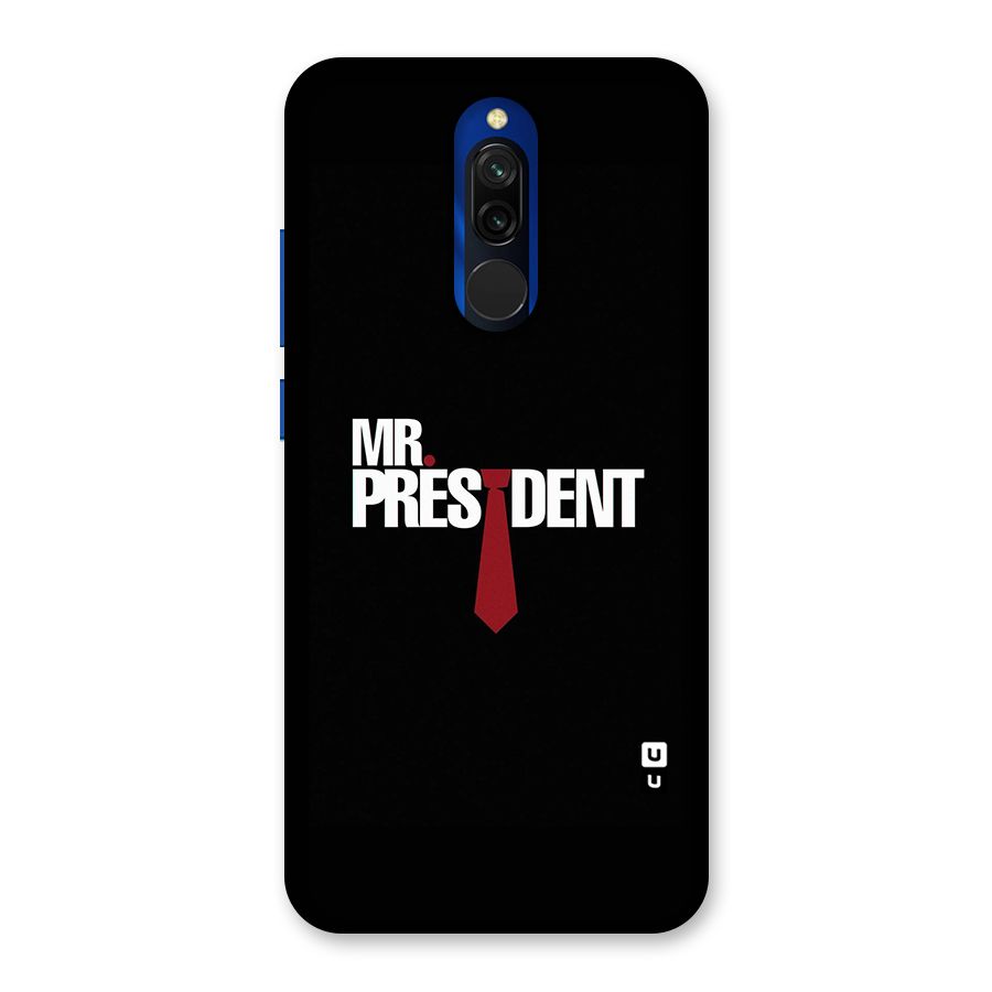 Mr President Back Case for Redmi 8