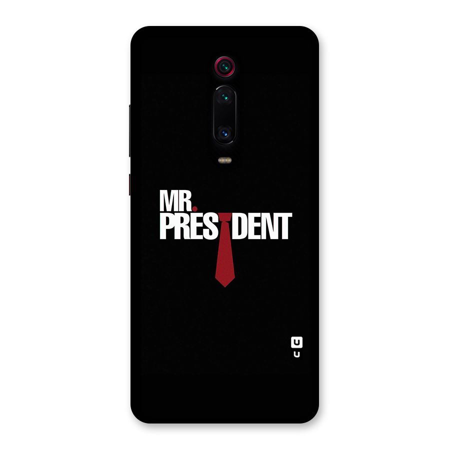 Mr President Back Case for Redmi K20