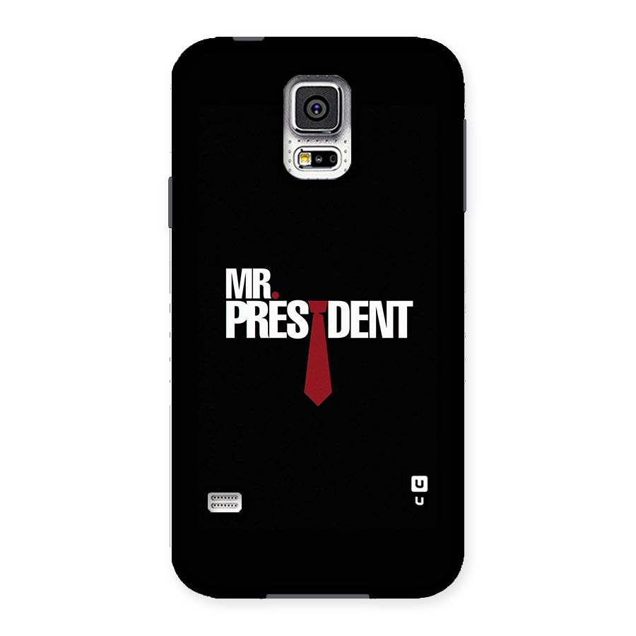 Mr President Back Case for Samsung Galaxy S5