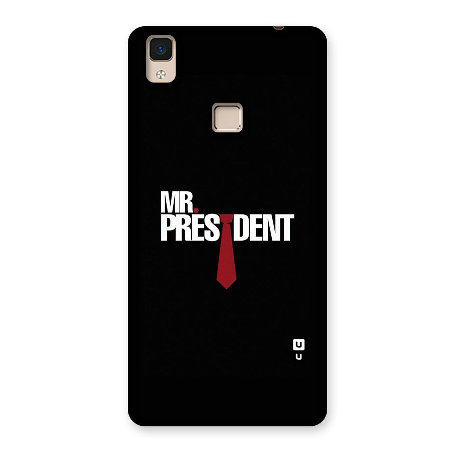 Mr President Back Case for V3 Max