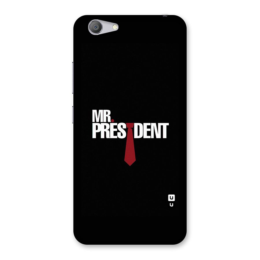 Mr President Back Case for Vivo Y53