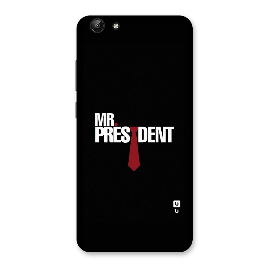 Mr President Back Case for Vivo Y69