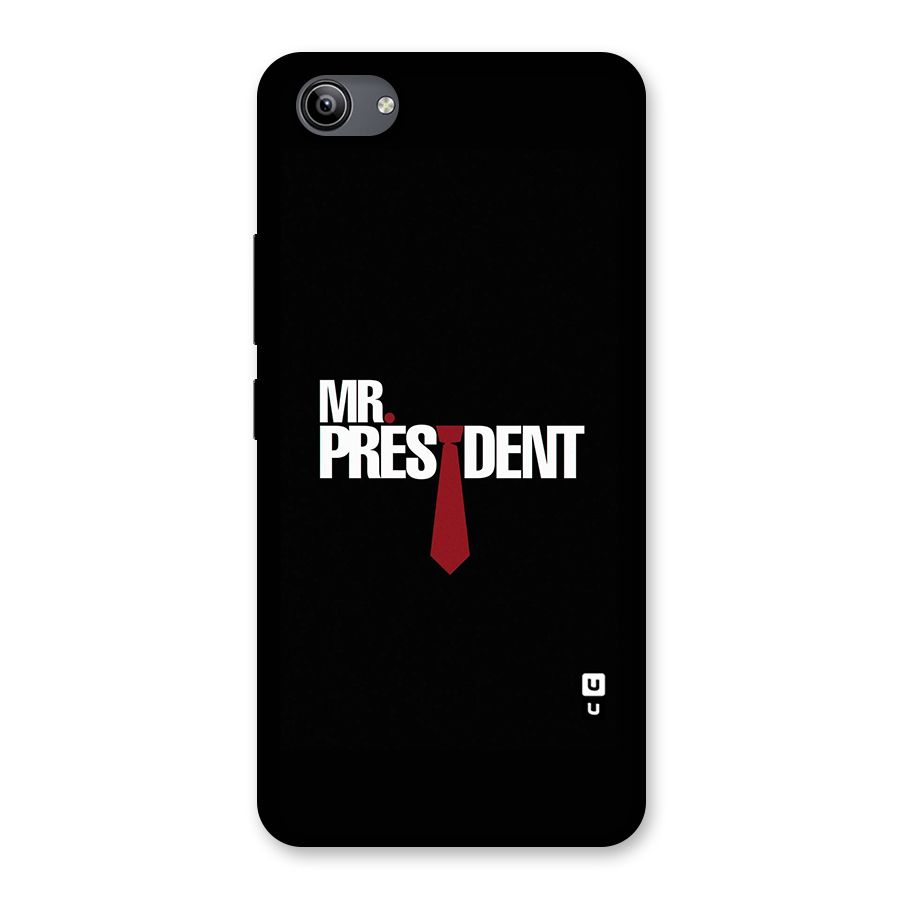 Mr President Back Case for Vivo Y81i