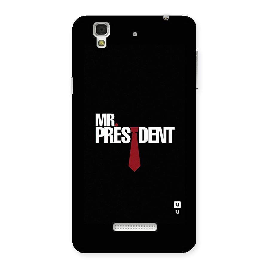 Mr President Back Case for YU Yureka Plus
