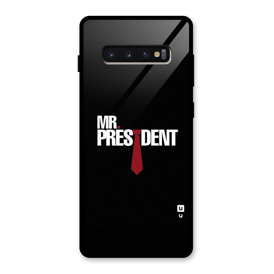 Mr President Glass Back Case for Galaxy S10 Plus