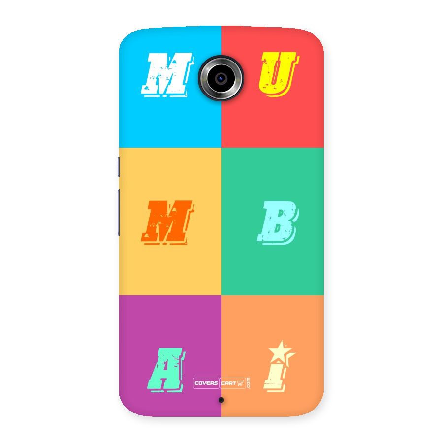 Mumbai Alphabets Back Case for Nexsus 6