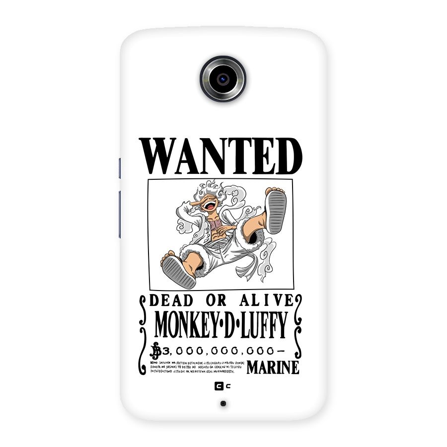Munkey D Luffy Wanted  Back Case for Google Nexus 6