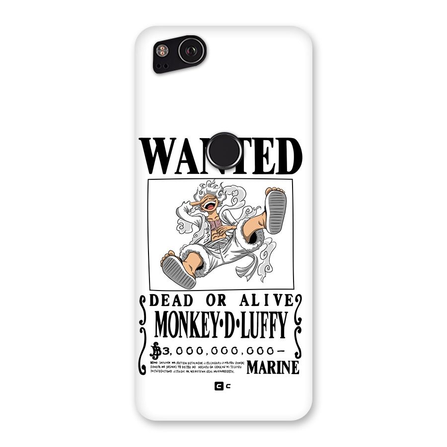 Munkey D Luffy Wanted  Back Case for Google Pixel 2