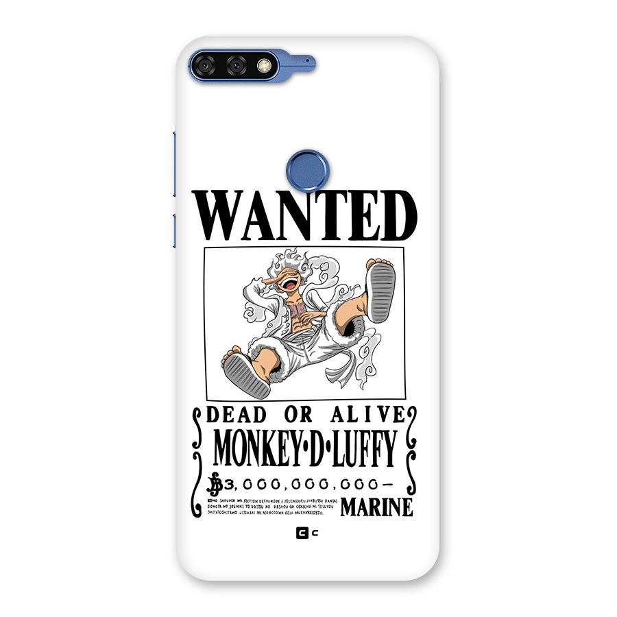 Munkey D Luffy Wanted  Back Case for Honor 7C