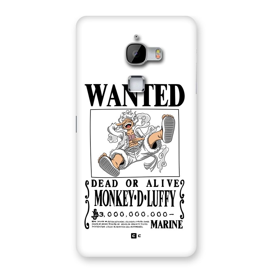 Munkey D Luffy Wanted  Back Case for LeTV Le Max