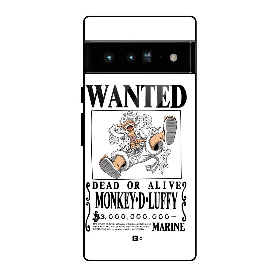 Munkey D Luffy Wanted  Glass Back Case for Google Pixel 6 Pro