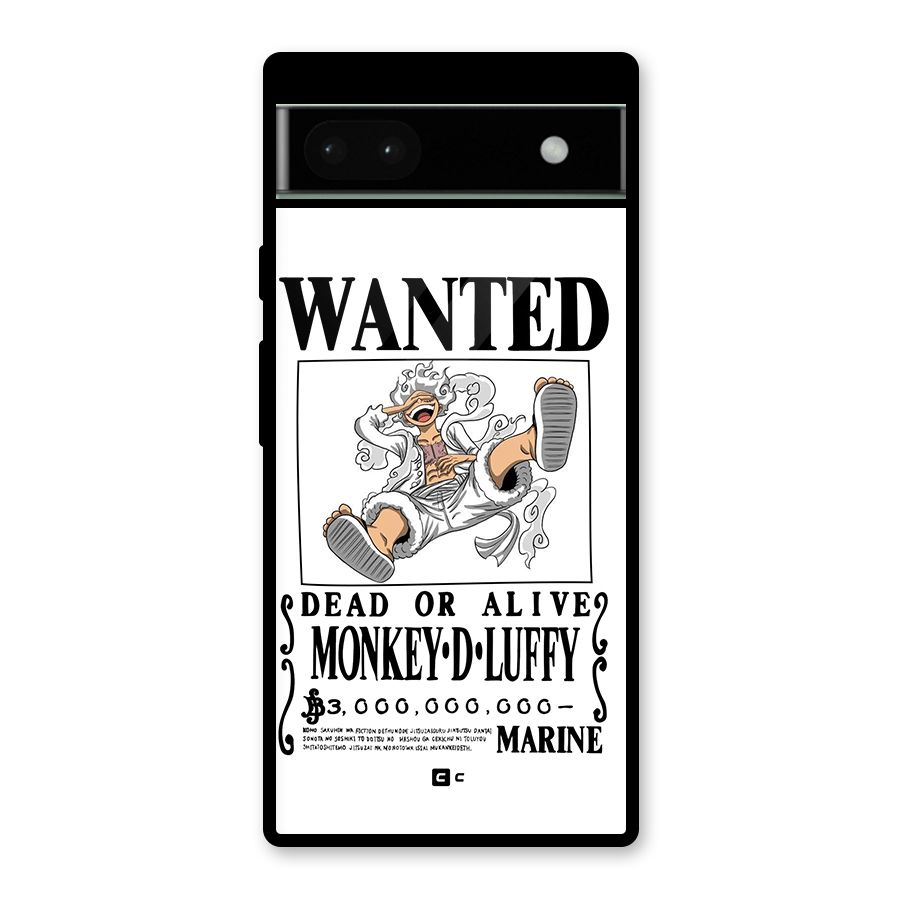 Munkey D Luffy Wanted  Glass Back Case for Google Pixel 6a