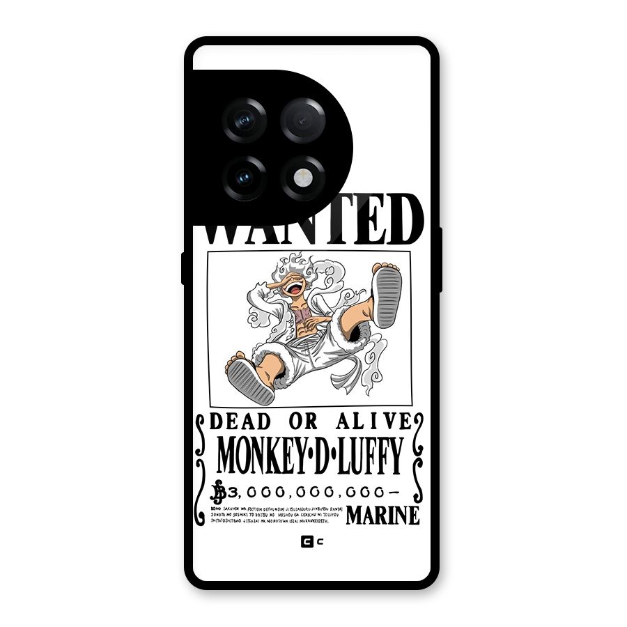 Munkey D Luffy Wanted  Glass Back Case for OnePlus 11R