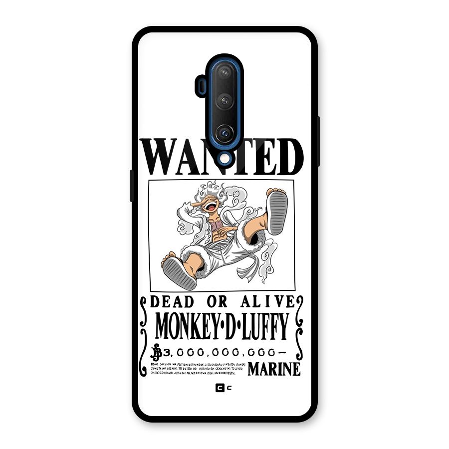 Munkey D Luffy Wanted  Glass Back Case for OnePlus 7T Pro