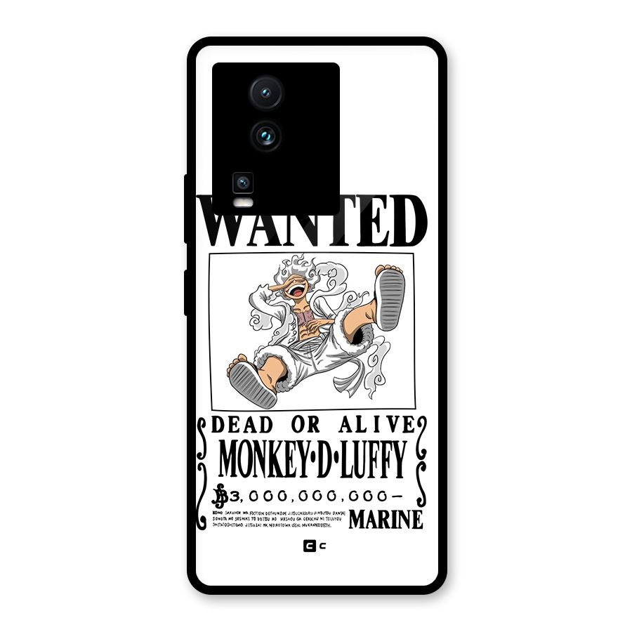 Munkey D Luffy Wanted  Glass Back Case for Vivo iQOO Neo 7 Pro