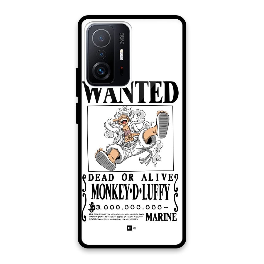 Munkey D Luffy Wanted  Glass Back Case for Xiaomi 11T Pro