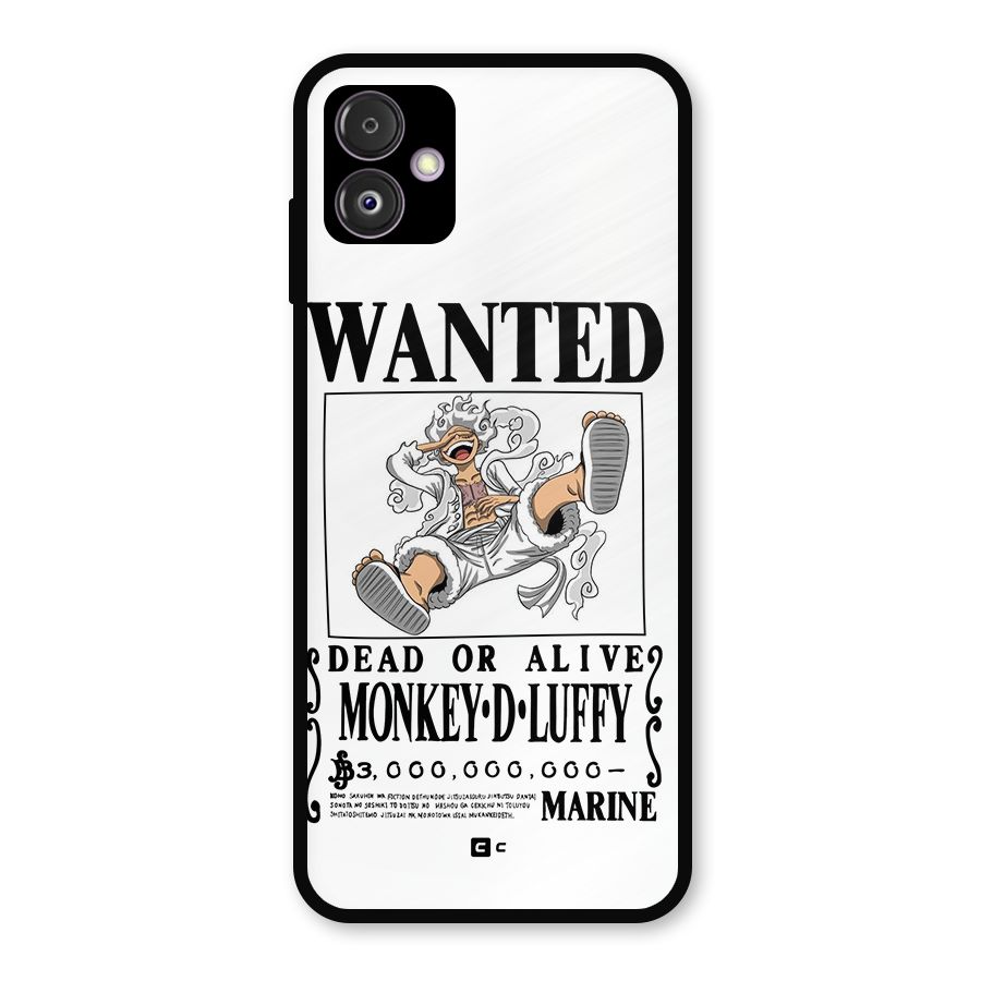 Munkey D Luffy Wanted  Metal Back Case for Galaxy F14