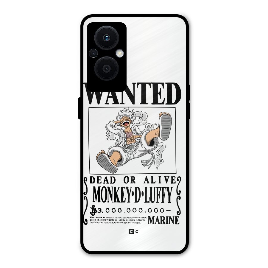 Munkey D Luffy Wanted  Metal Back Case for Oppo F21 Pro 5G