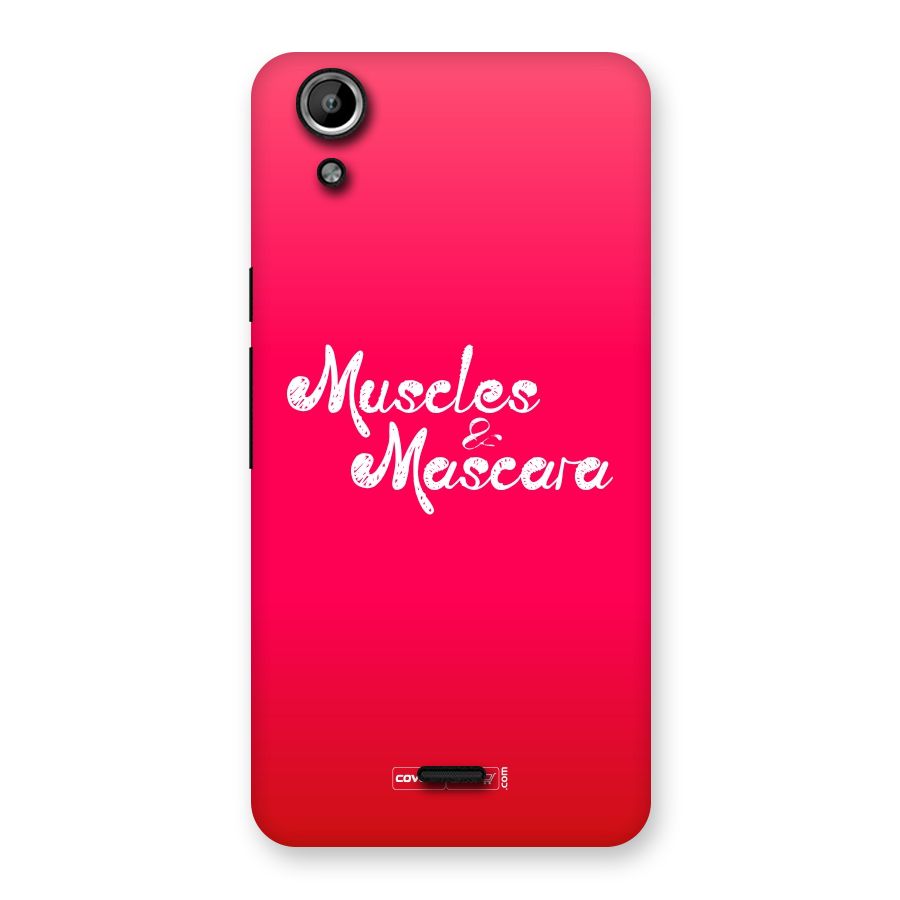 Muscles and Mascara Back Case for Micromax Canvas Selfie Lens Q345