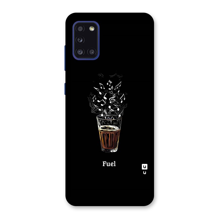Music Chai My Fuel Back Case for Galaxy A31