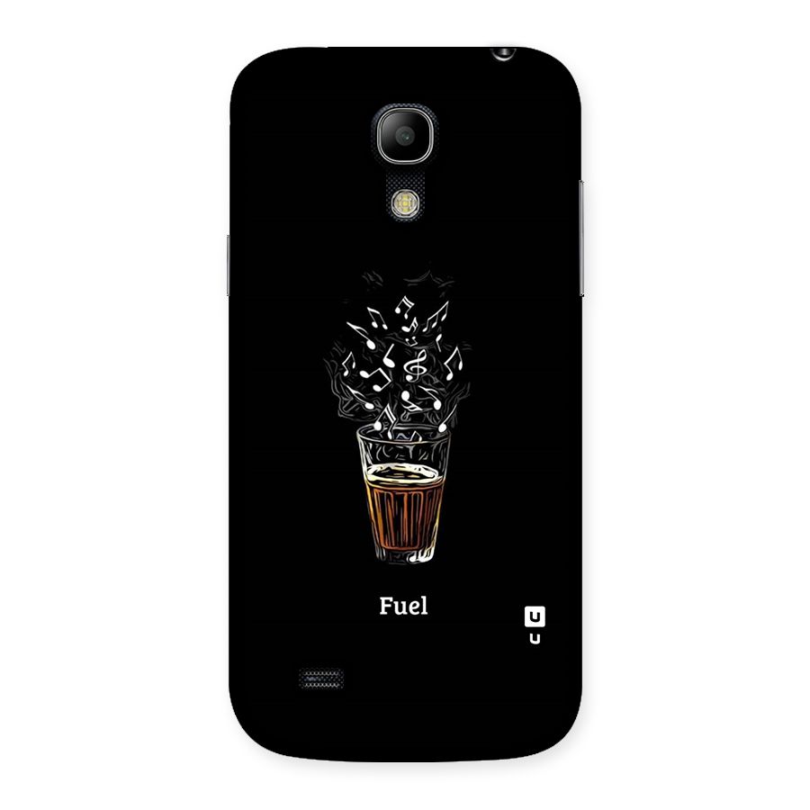 Music Chai My Fuel Back Case for Galaxy S4 Mini