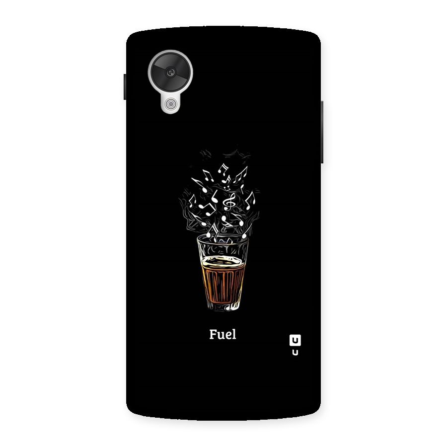 Music Chai My Fuel Back Case for Google Nexsus 5