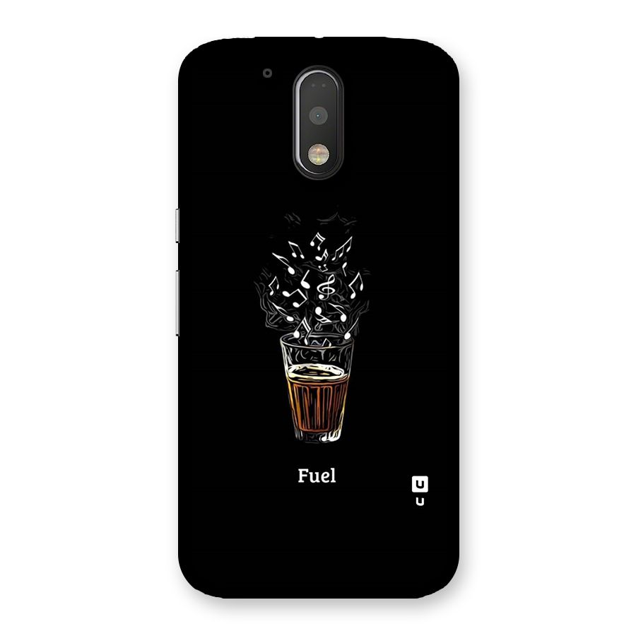 Music Chai My Fuel Back Case for Motorola Moto G4