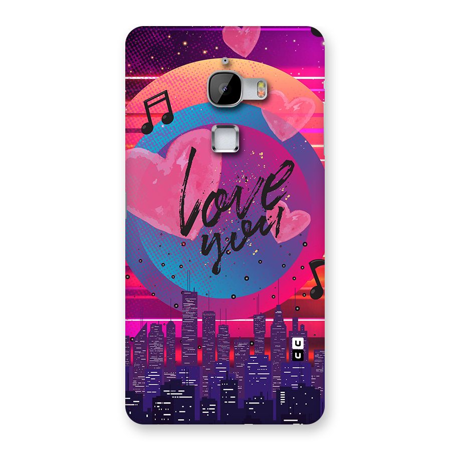 Music City Love Back Case for LeTv Le Max