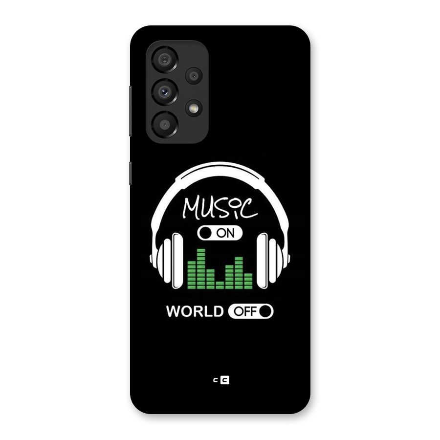 Music On World Off Back Case for Galaxy A33 5G